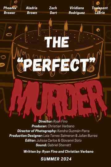 The "Perfect" Murder