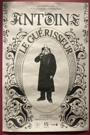 Antoine Le Guérisseur Poster