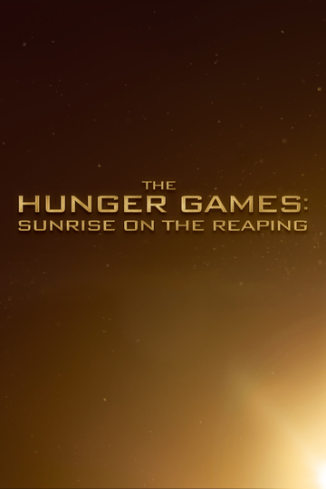 The Hunger Games: Sunrise on the Reaping Poster