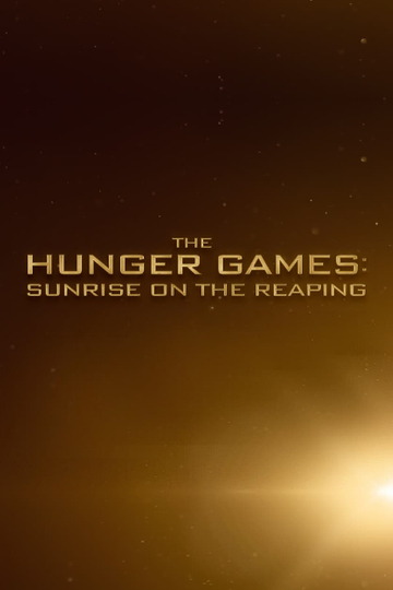 The Hunger Games: Sunrise on the Reaping Poster