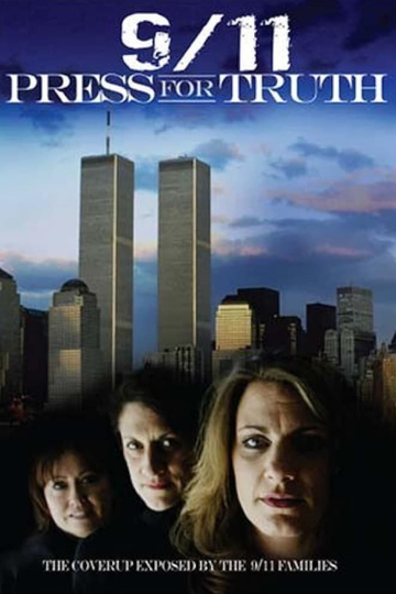 9/11: Press For Truth Poster