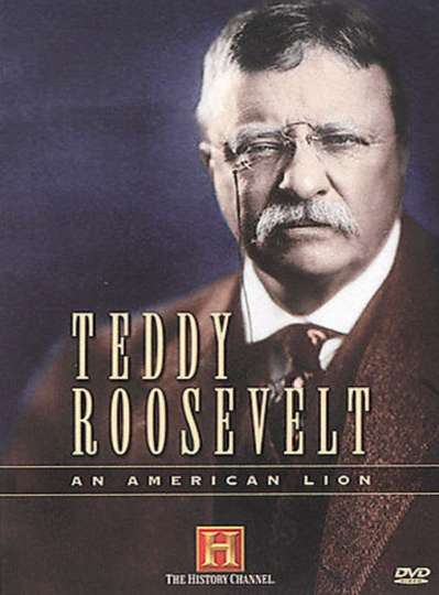 Teddy Roosevelt An American Lion Poster