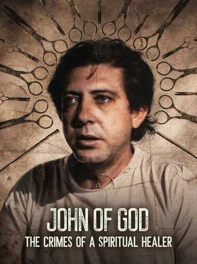 John of God: The Crimes of a Spiritual Healer