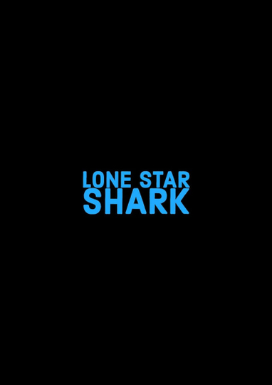 Lone Star Shark Poster