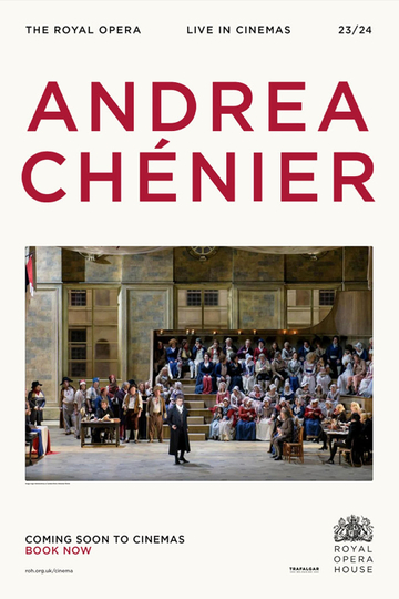 Royal Opera House: Andrea Chénier Poster