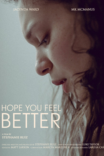 Hope You Feel Better Poster