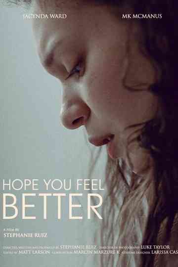 Hope You Feel Better