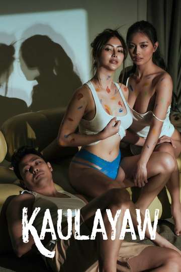 Kaulayaw - Movie | Moviefone