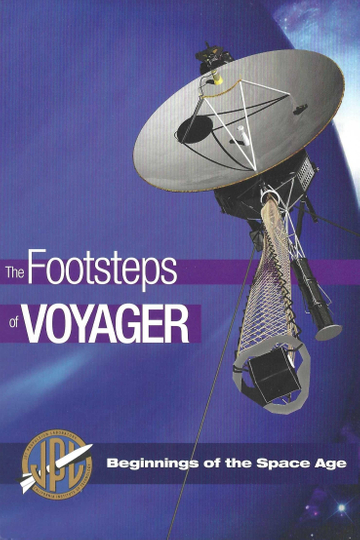 JPL and the Space Age: The Footsteps of Voyager