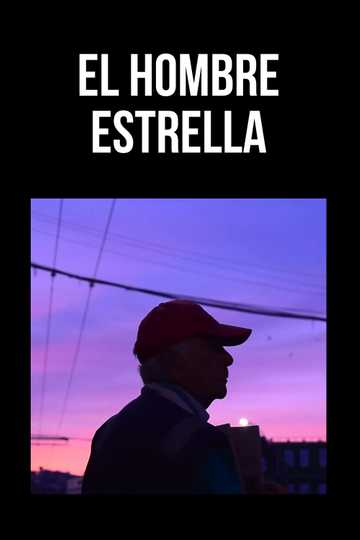 El Hombre Estrella Poster