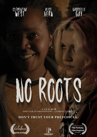 SANS ATTACHE (NO ROOTS) Poster