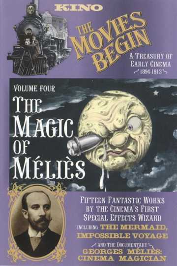 The Movies Begin - The Magic of Méliès