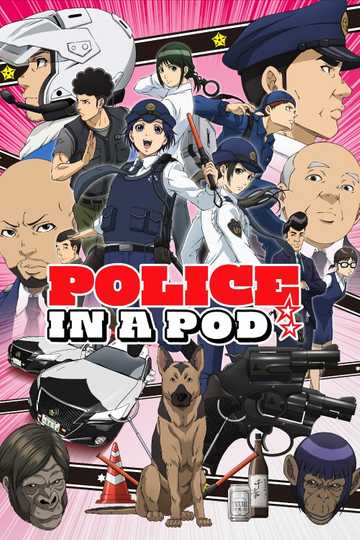 Police in a Pod Poster