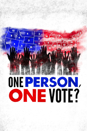 One Person, One Vote? Poster