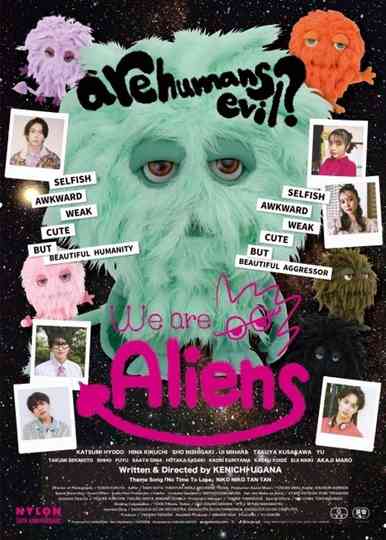 We Are Aliens Poster