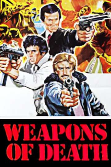 Weapons of Death Poster