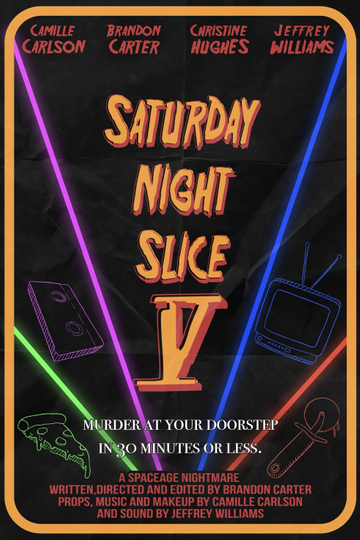 Saturday Night Slice V Poster