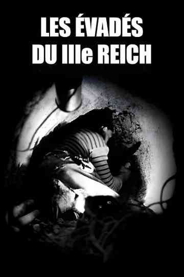 Les Évadés du troisième Reich