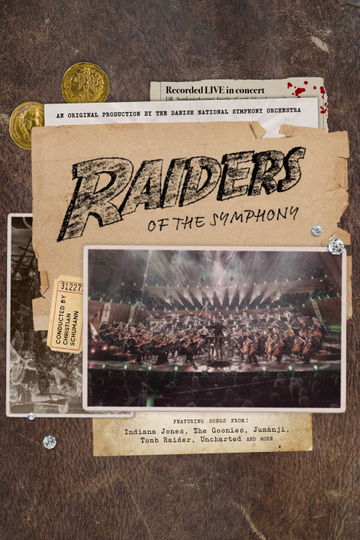 Raiders of the Symphony Poster