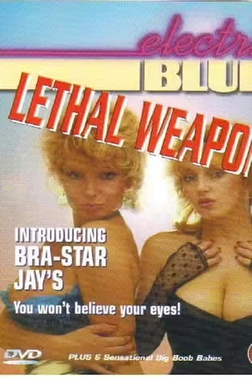 Electric Blue Special: Lethal Weapons