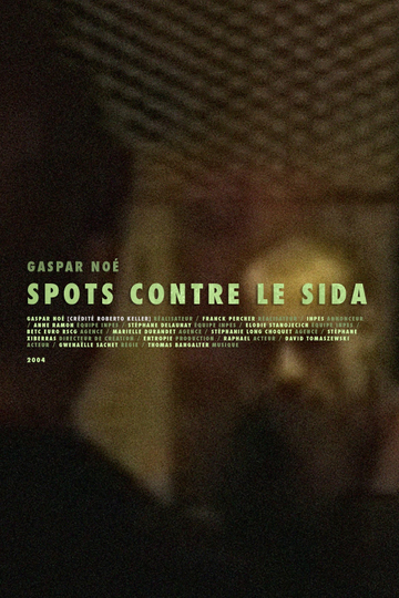 Spots Contre le SIDA