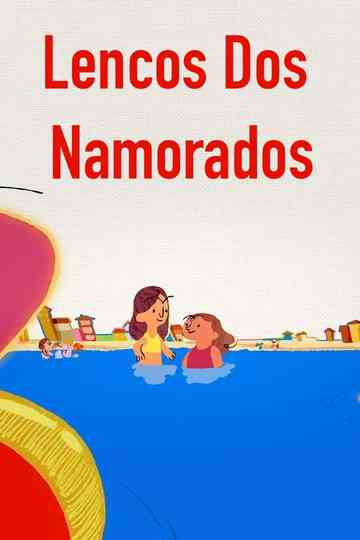 Lencos dos namorados Poster
