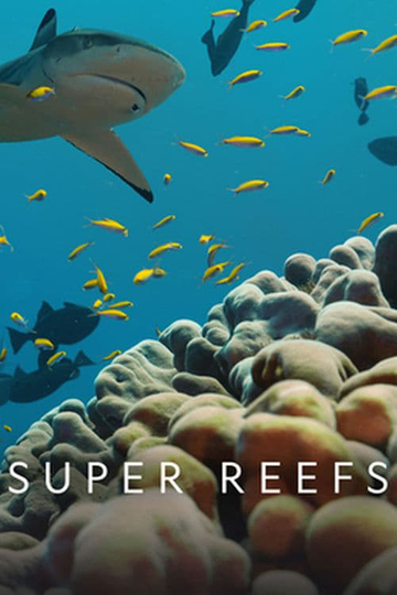 Super Reefs