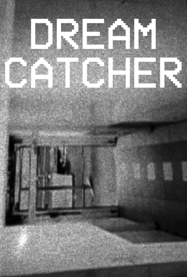 DREAM CATCHER Poster