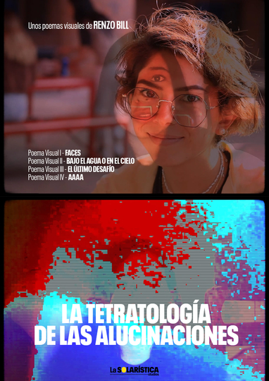 Tetralogía de las Alucinaciones Poster