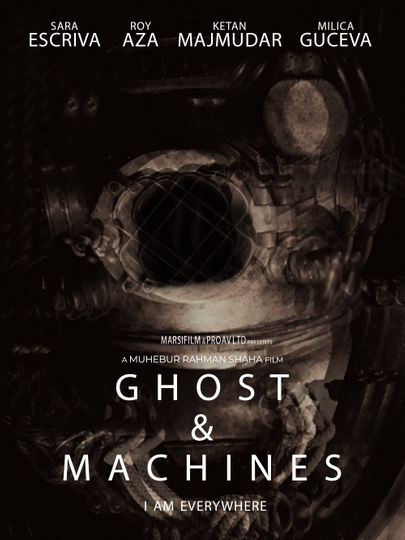 Ghost and Machines Poster