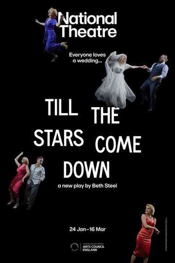 National Theatre Live: Till The Stars Come Down Poster
