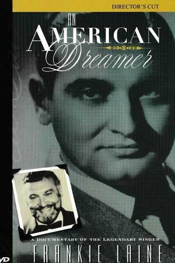 Frankie Laine: An American Dreamer Poster