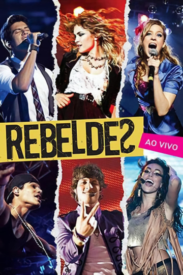 Rebeldes: Ao Vivo