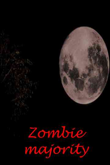 Zombie Majority