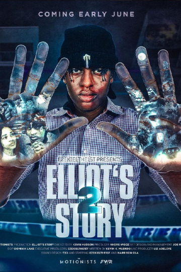 Elliot's Story 2 Poster