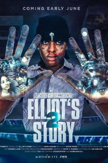 Elliot's Story 2