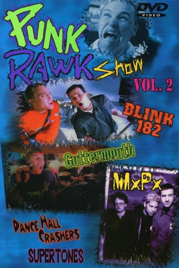 Punk Rawk Show Vol. 2 Poster