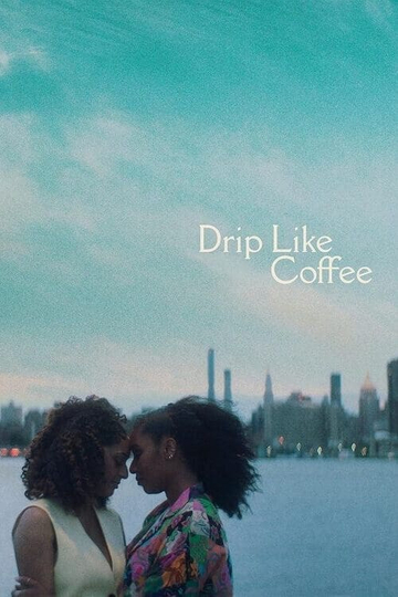 Drip Like Coffee Poster