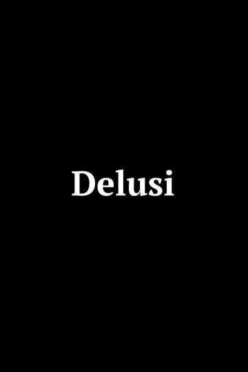 Delusi Poster