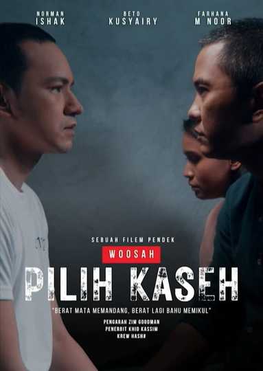 Pilih Kaseh Poster