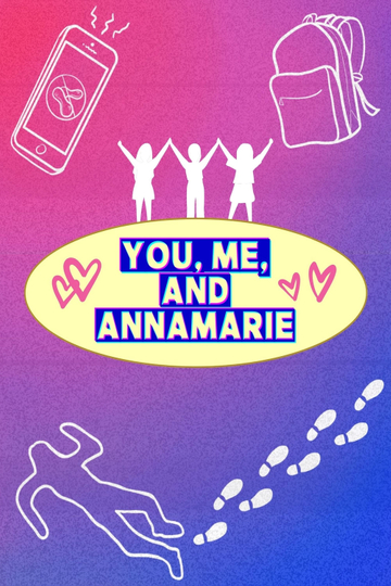 You, Me, and Annamarie Poster