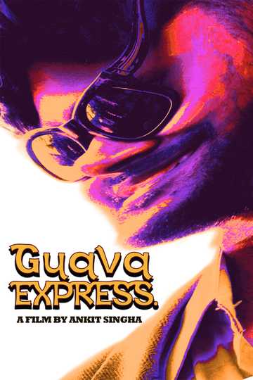 Guava Express Poster