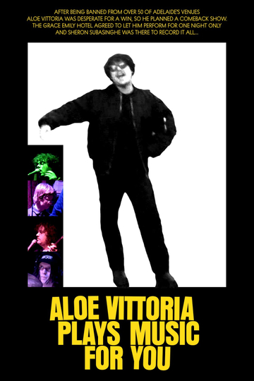 Aloe Vittoria Plays Music For You Poster