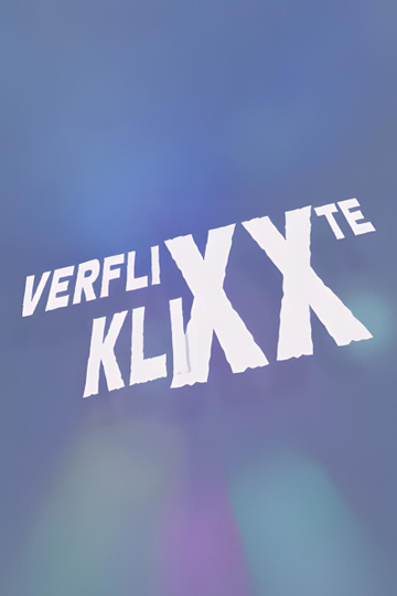 Verflixxte Klixx