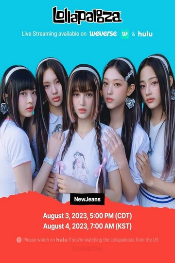 NewJeans (뉴진스) Live @ Lollapalooza 2023 (Full Performance) Poster