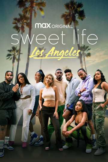 Sweet Life: Los Angeles Poster