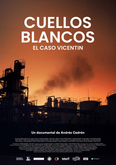 Cuellos blancos: El caso Vicentin