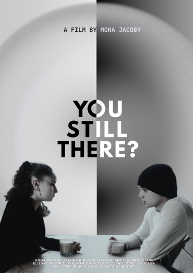 You Still There? Poster