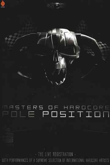 Masters Of Hardcore - Pole Position 2008