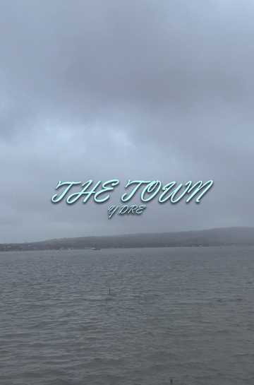 The Town (Y Dre) Poster